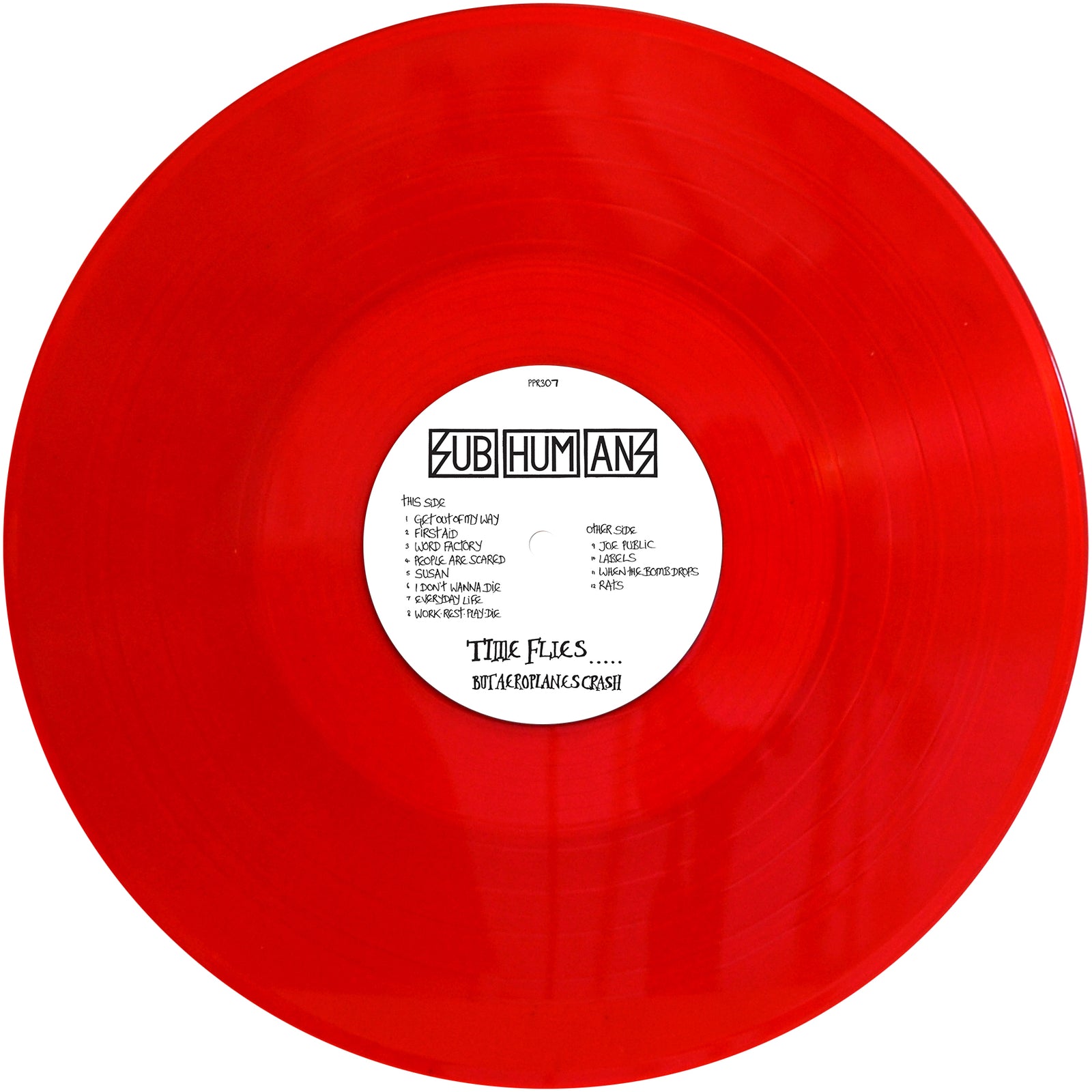 A bright red Vinyl LP with a white center label featuring the Subhumans brand name and track listings such as Time Flies + Rats, all printed in bold black text.