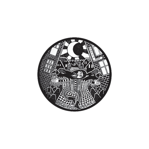 A black and white circular illustration shows a person pulled by hands in a city at night under a crescent moon, with "Druglords of The Avenues" featured on this unique collectible button pack.