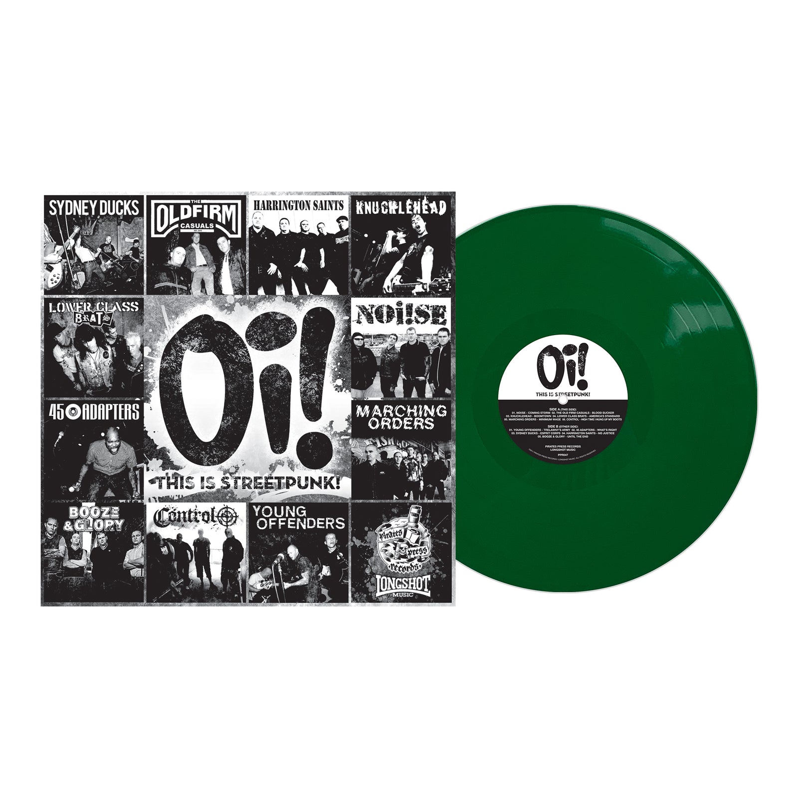 A green SF punk vinyl from Pirates Press Records sits beside its square cover, showing a black-and-white collage of band photos, logos, and “Oi! This is Streetpunk!” in bold—includes a digital download card.