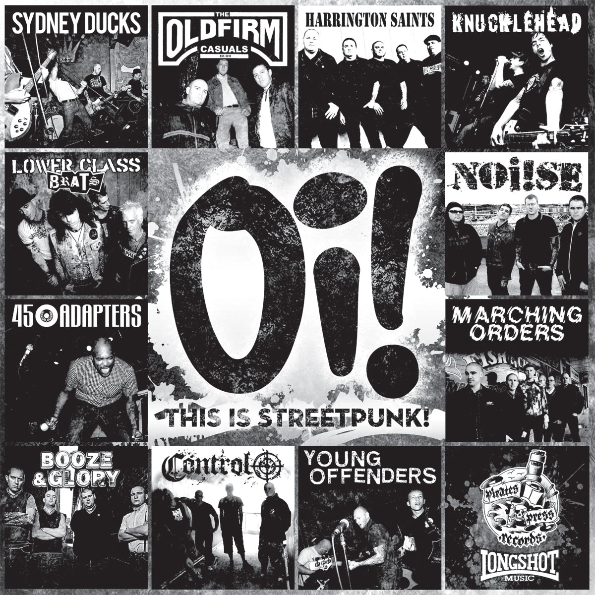A collage of black-and-white punk band photos and logos centers on bold text Oi! THIS IS STREETPUNK!, highlighting the Oi! Streetpunk compilation from Pirates Press Records, available on SF punk vinyl with a digital download card.
