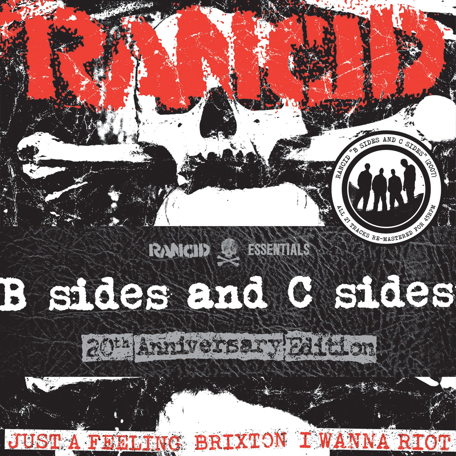 Rancid’s B Sides and C Sides 20th Anniversary Edition album cover features a skull, distressed text, band silhouettes in a circular logo, and red, black, and white colors—a must-have for any Rancid vinyl collector.