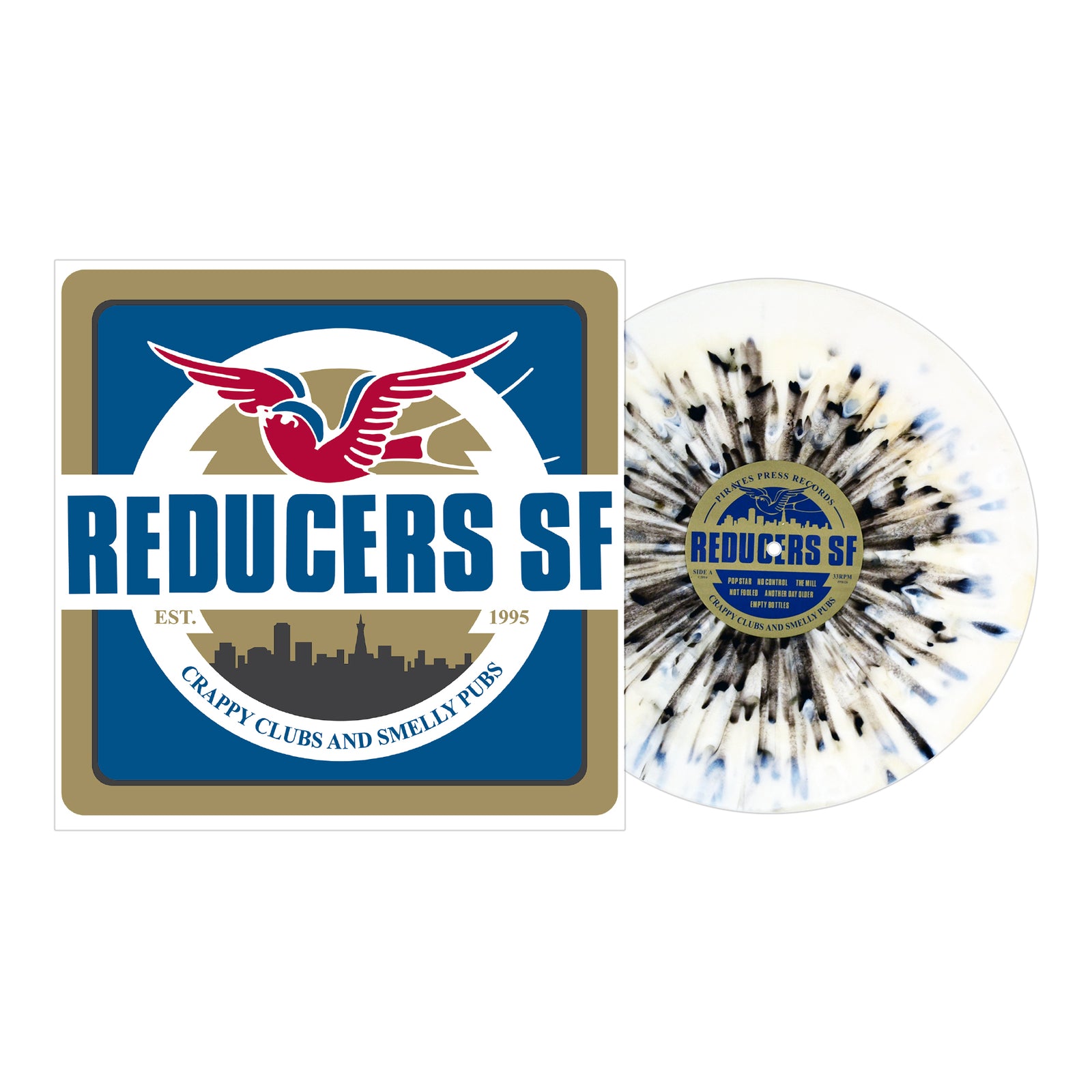 The Reducers S.F album cover shows a red bird above their name, a city skyline, and the phrase Crappy Clubs And Smelly Pubs, next to a white vinyl with black and blue splatter design.