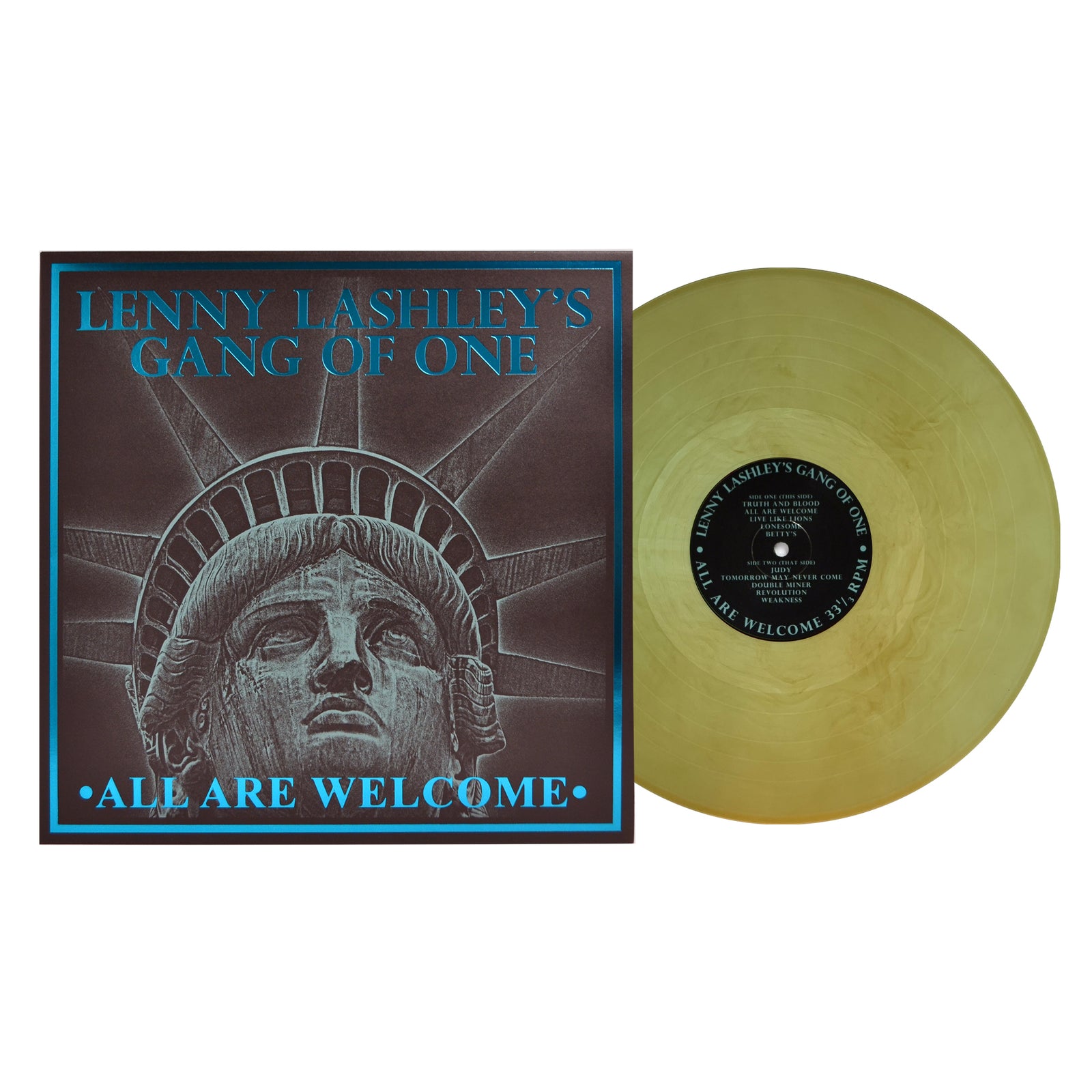 A golden vinyl rests by its square album cover, which displays the Statue of Liberty’s face and crown. The cover reads Lenny Lashleys Gang Of One – All Are Welcome in blue, nodding to Boston punk heritage.