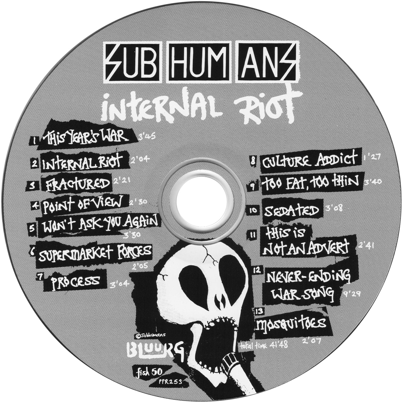 The Subhumans Internal Riot CD from the UK82 Anarcho-Punk scene features a screaming skull, 13 track titles with durations, plus Bluurg and Fish logos on its label.