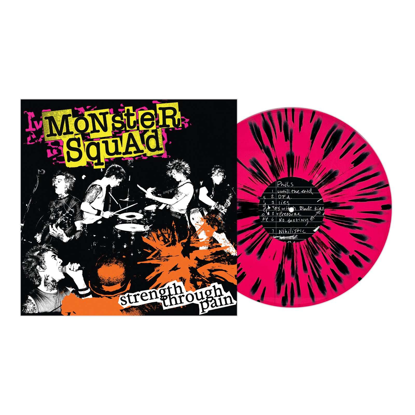 Monster Squad Strength Through Pain 20th anniversary album cover with a black-and-white band photo, pink splatter vinyl with black streaks, and a handwritten tracklist on the center label. Brand: Monster Squad.