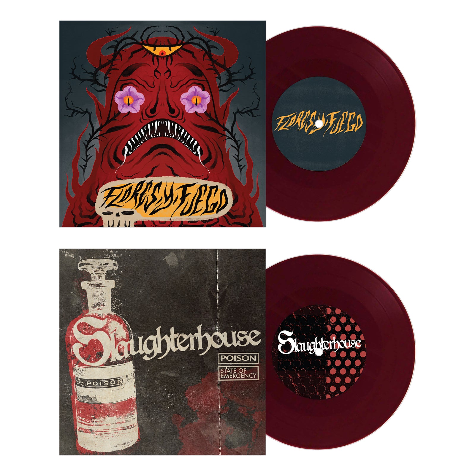 Two maroon vinyl records from Pirates Press Records: one features a red demon face with a yellow logo, the other—a split 7"—shows an old poison bottle labeled "Slaughterhouse" in white on black. Flores y Fuego adds fiery flair.