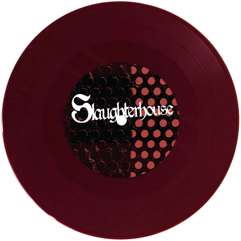 A maroon split 7" vinyl from Pirates Press Records, featuring a "Slaughterhouse" label in bold white gothic font on a black and red dotted background—perfect for Flores y Fuego fans.