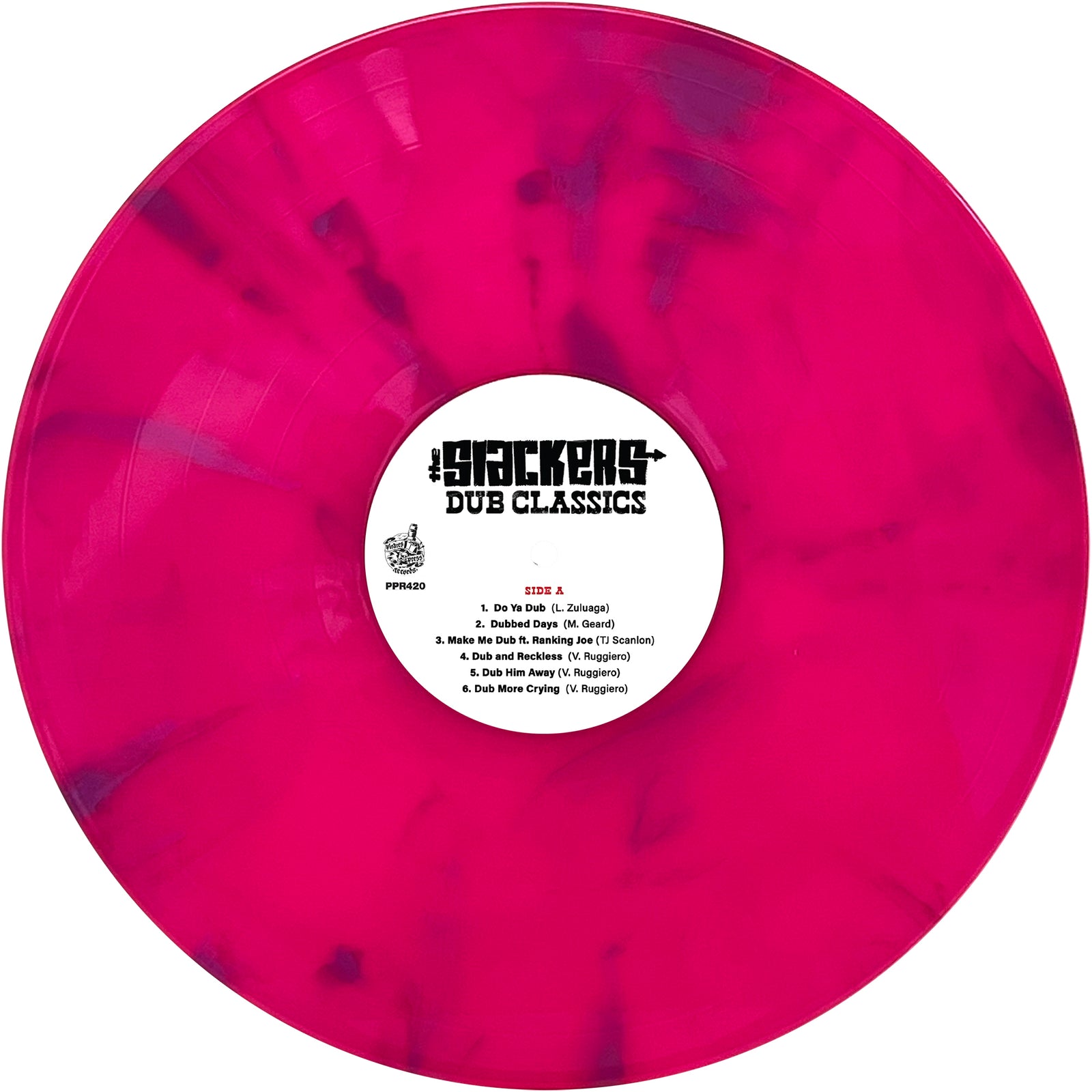 A translucent pink vinyl LP with dark marbling from The Slackers, labeled "Dub Classics" at the center on a white label with black text listing track titles.