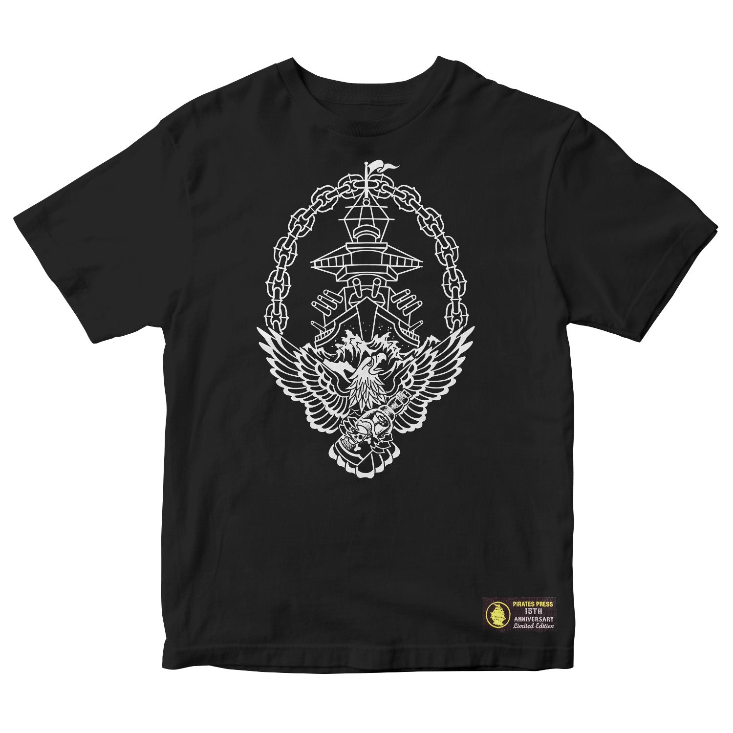 Limited edition black t-shirt by Pirates Press Records featuring a white line art eagle with spread wings, oval chains, raised fists, and a pagoda above. Includes small logo patch near the bottom hem for the 15th Anniversary.