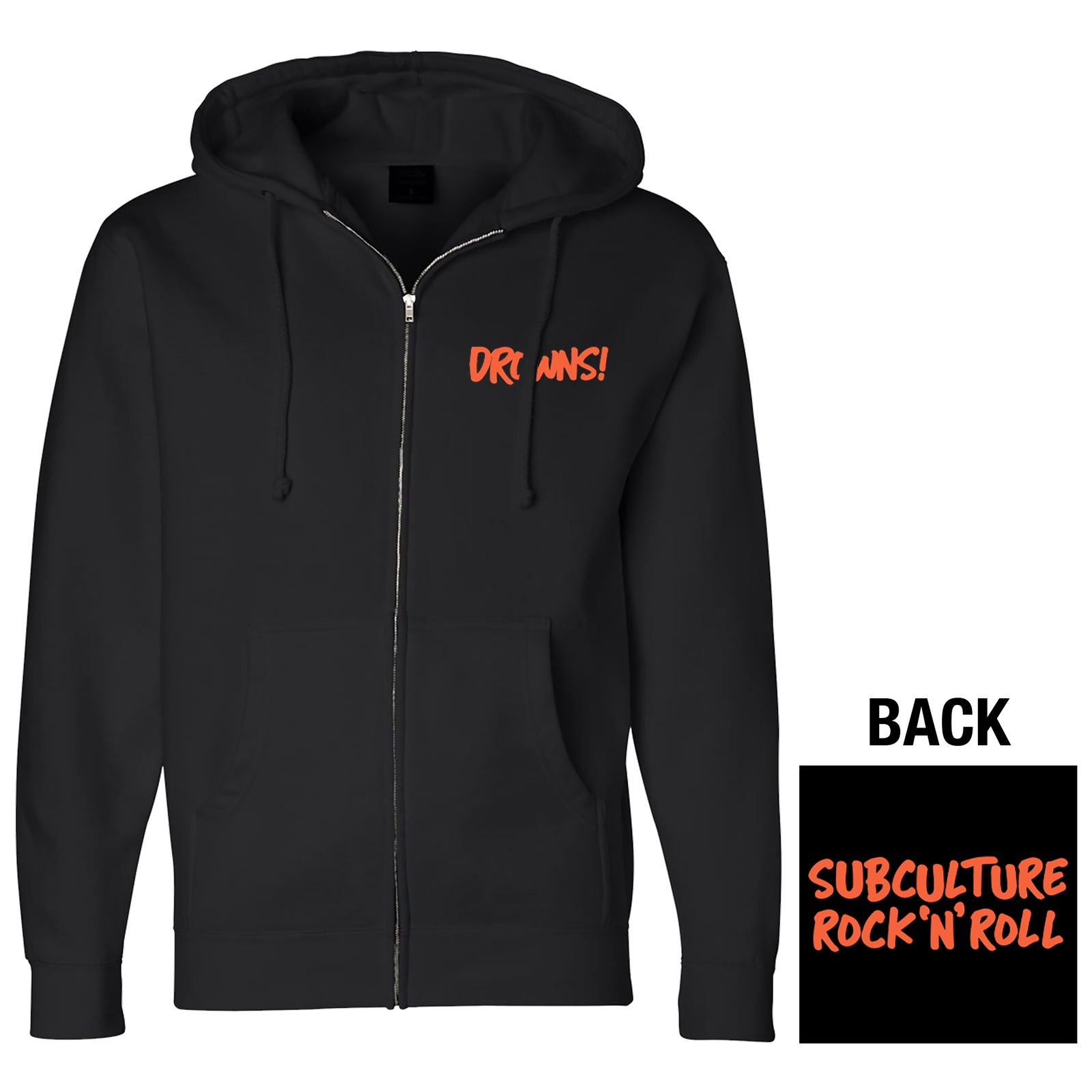 Black zip-up hoodie by The Drowns with bold orange DRUNKS! on the left chest and subculture rock n roll graphics in orange on the back. Features a drawstring hood and front pockets.