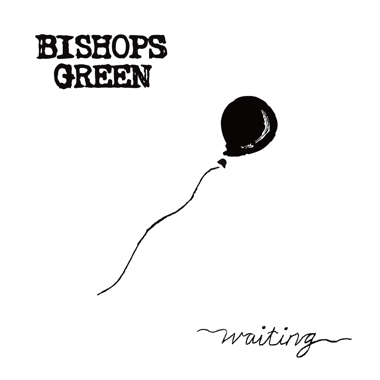 Minimalist black and white drawing of a balloon floating up, featuring “Bishops Green” in bold at the top left and “waiting” in cursive at the bottom right, celebrating their new music EP release.