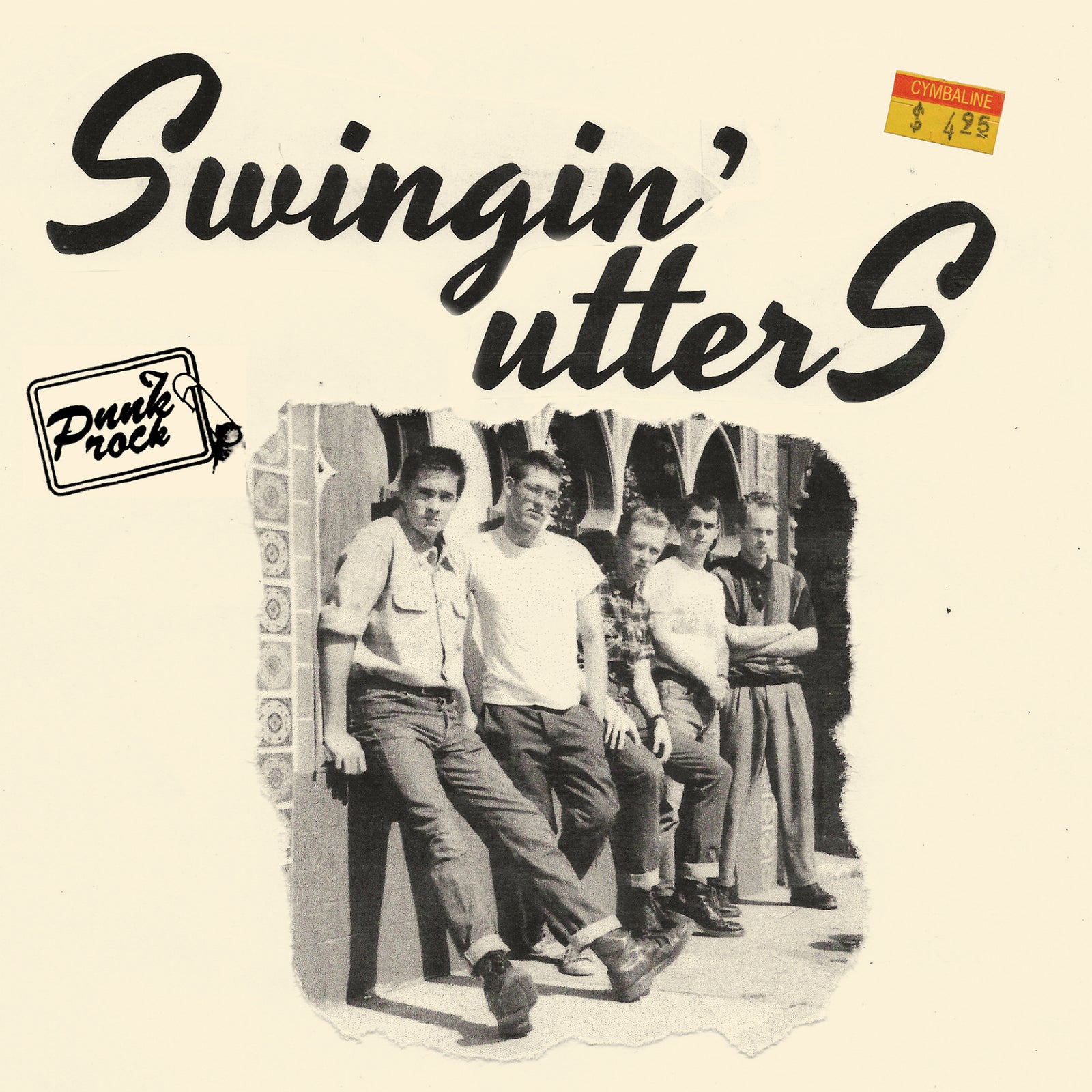 Black and white photo of five men by a tiled wall, with Swingin' Utters in bold script above and a Punk Rock tag. BOOTSnBOOZE branding featured—a $4.25 price sticker tops this classic 7" vinyl collectible.