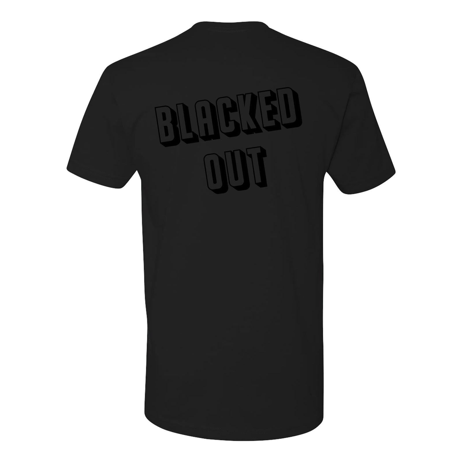 The Drowns Blacked Out t-shirt features bold, shadowed BLACKED OUT text on the back and is printed on a comfy Next Level 3600 tee, perfect for effortless, everyday style.