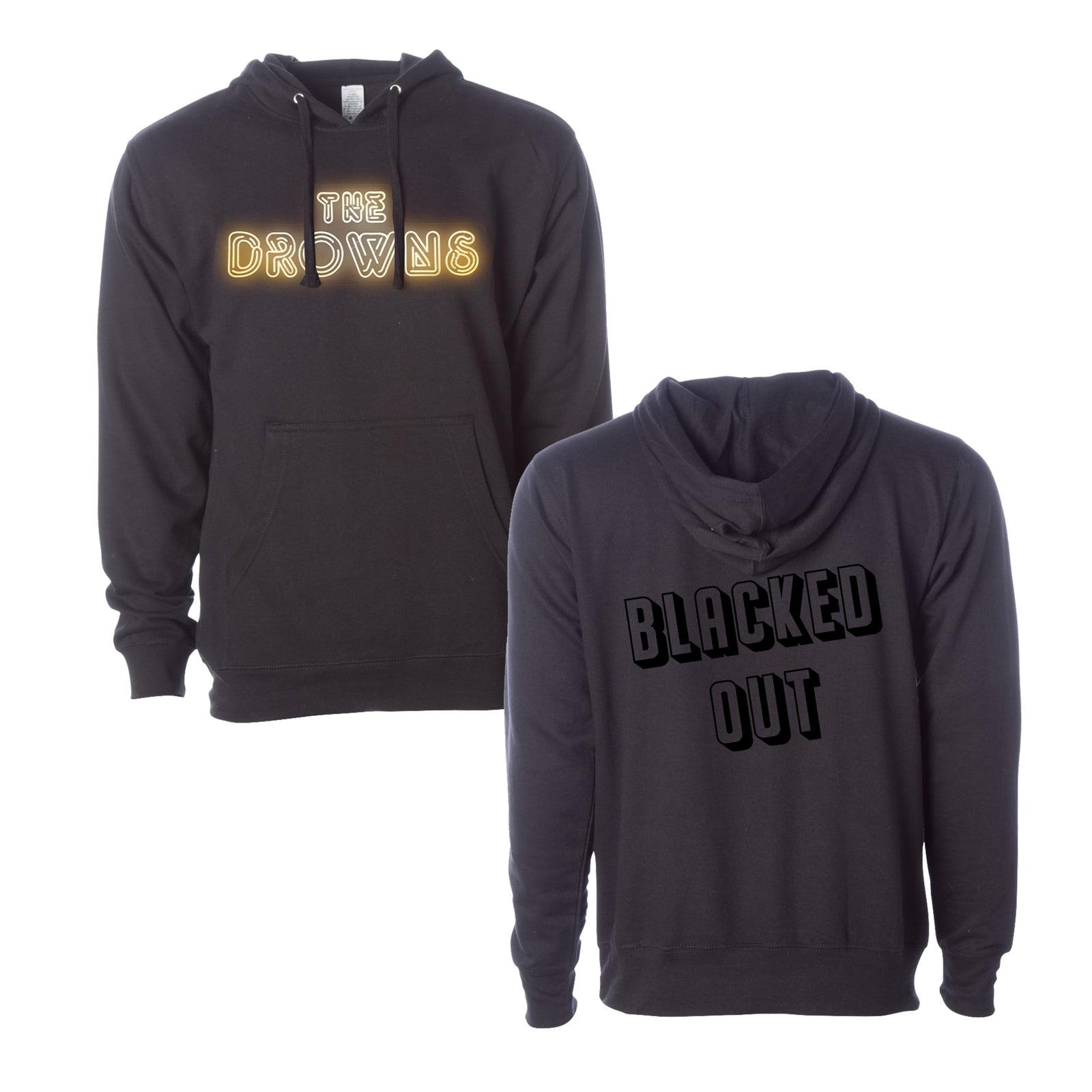 A black pullover hoodie by The Drowns is shown from the front and back. The front displays THE DROWNS in neon yellow, while the back features BLACKED OUT in bold black letters.