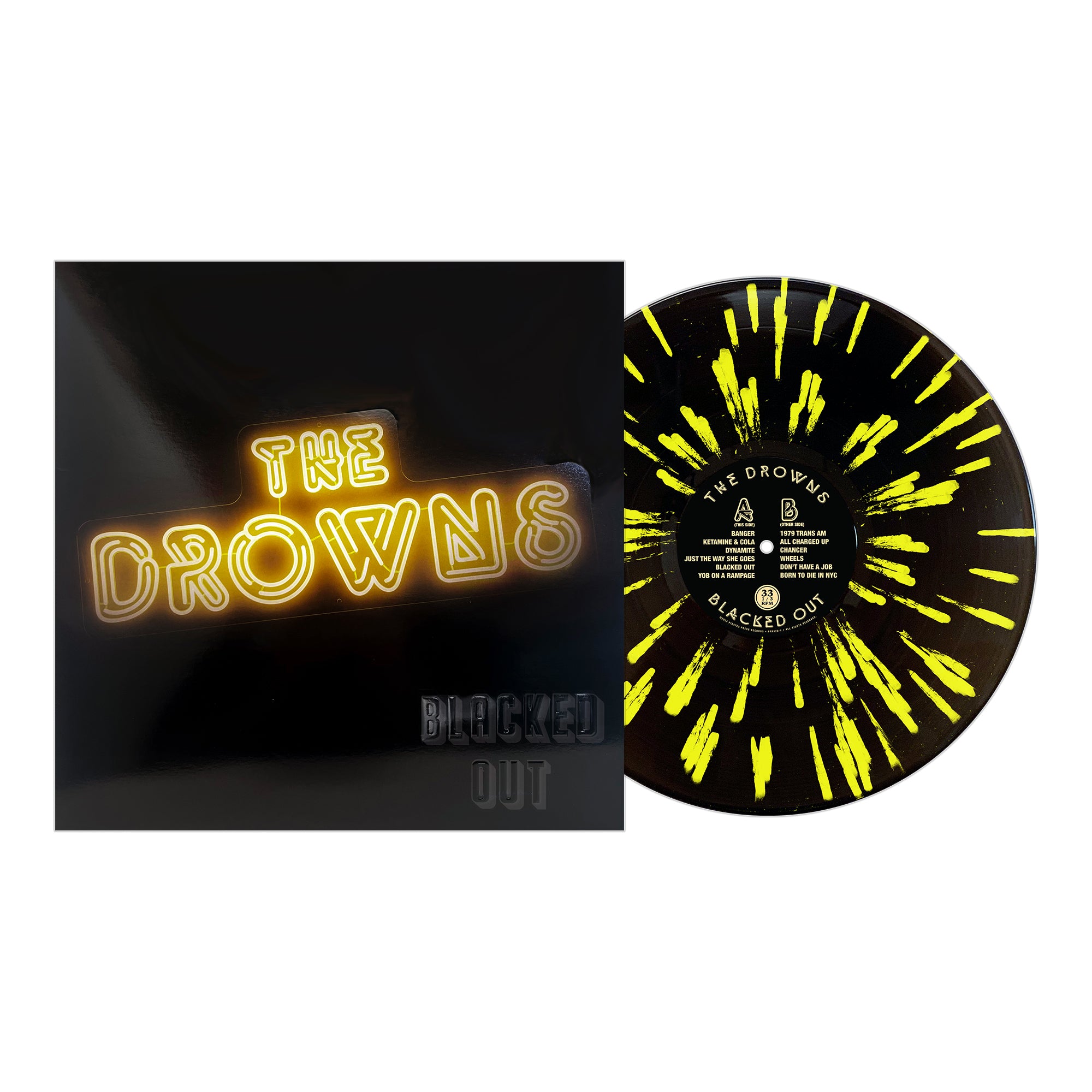 Blacked Out vinyl record by The Drowns features a cover with the band’s name in yellow neon-style letters, Blacked Out in black, and a black vinyl disc accented with bright yellow splatter patterns.