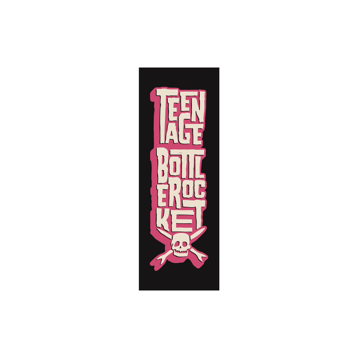 The Teenage Bottlerocket logo appears in vertical pink and white text above a cartoon skull and crossbones on a black background—an ideal sticker for fans of the brand.