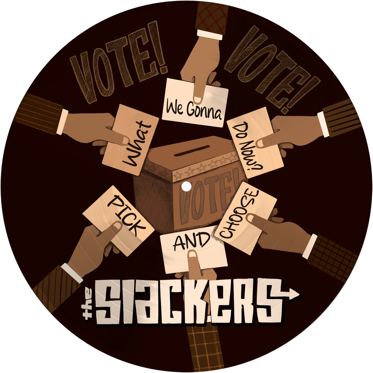 Illustration of diverse hands placing cards into a ballot box spelling What We Gonna Pick and Choose. Above, VOTE! VOTE! stands out. Below, The Slackers—NYC ska reggae icons—shine; released by Pirates Press Records. Brand: The Slackers.