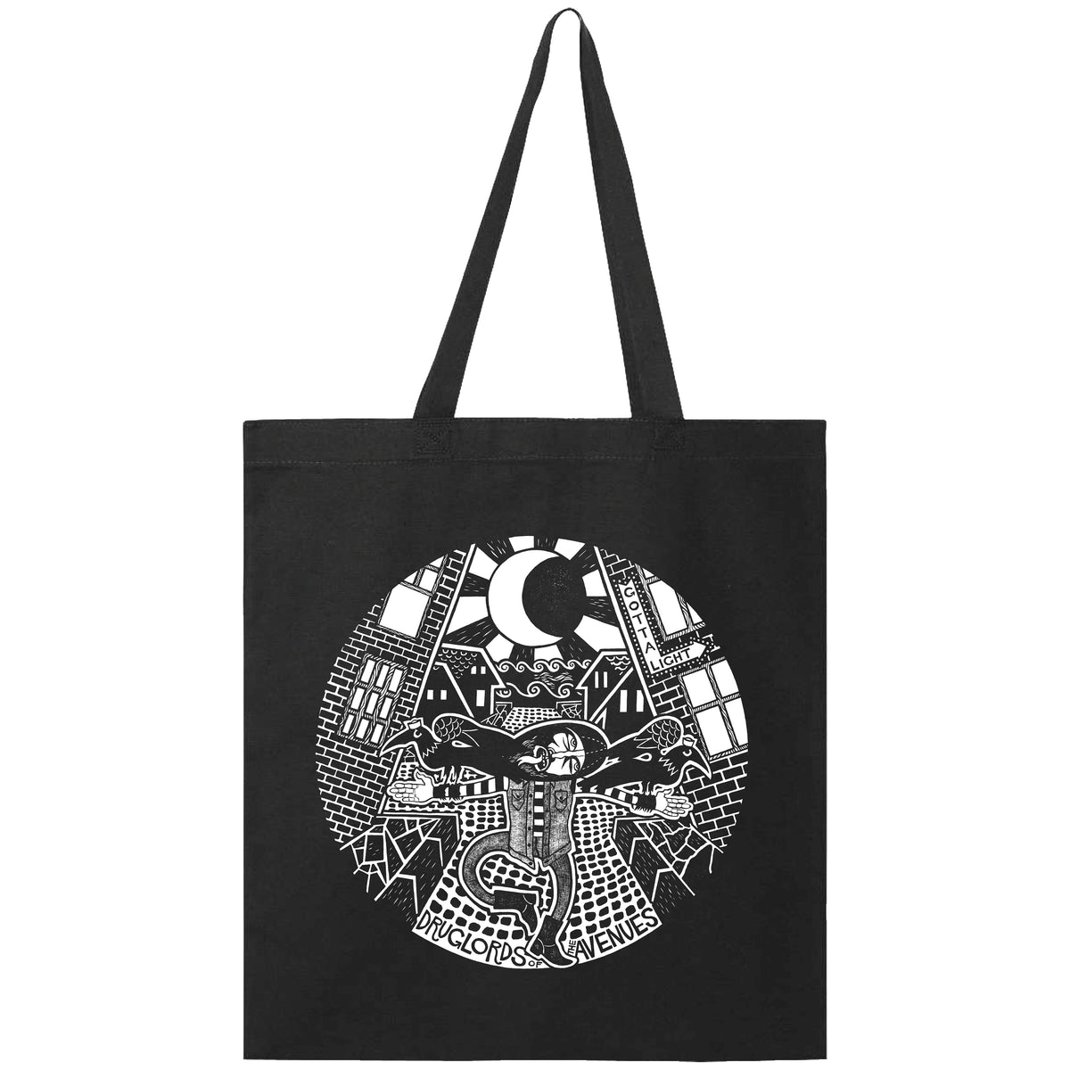 Black tote bag by Druglords of The Avenues with a white night cityscape graphic—buildings, crescent moon, person with outstretched arms. "Druglords Of The Avenues" printed below. A standout Gotta Light Tote for your collection.