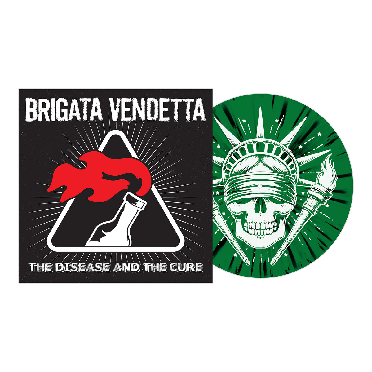 Album cover for Brigata Vendetta’s The Disease and the Cure shows a flaming Molotov cocktail and a green vinyl with a skull in a spiked crown holding two torches; Bay Area punk on Pirates Press Records.