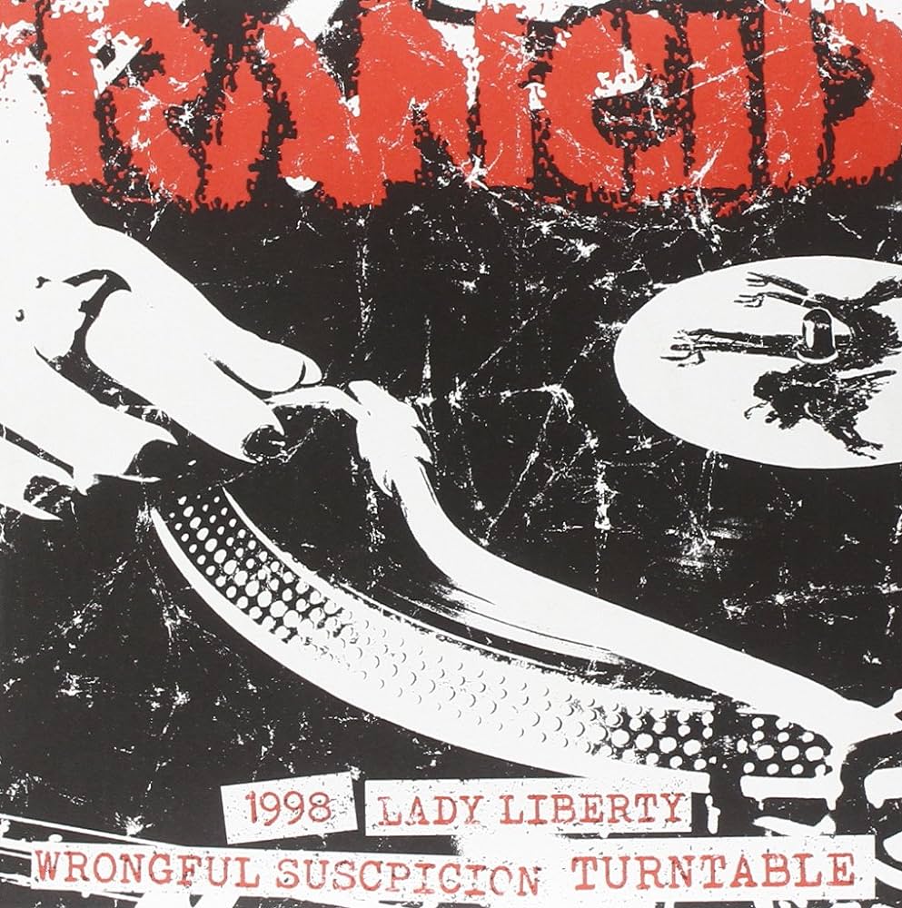 Rancid - 1998 + Lady Liberty / Wrongful Suscpicion + Turntable Black Vinyl 7&quot;