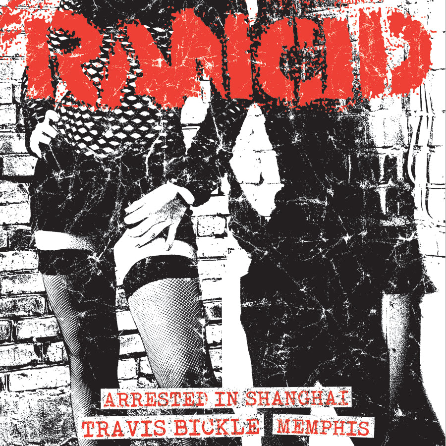 The album cover shows two people in fishnet stockings and short skirts by a brick wall, channeling Travis Bickle vibes. &quot;Rancid&quot; appears in bold red above, with song titles below in white over a high-contrast black-and-white photo.