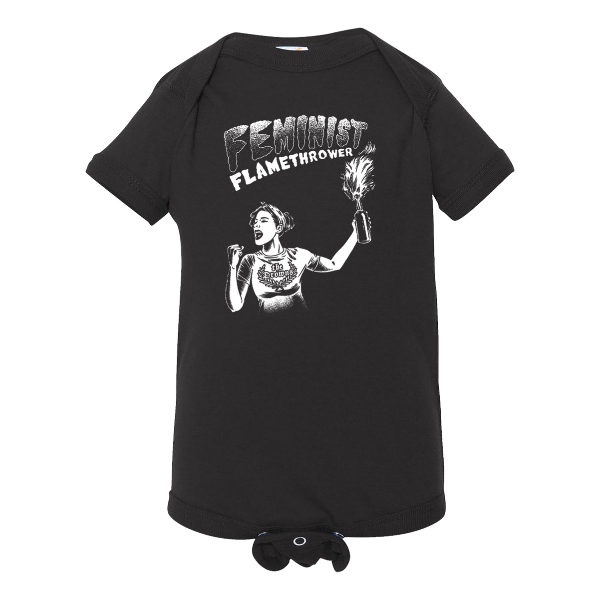Black Rabbit Skins baby onesie by The Drowns featuring a graphic of a woman with a flaming bottle and bold, stylized FEMINIST FLAMETHROWER text above her.