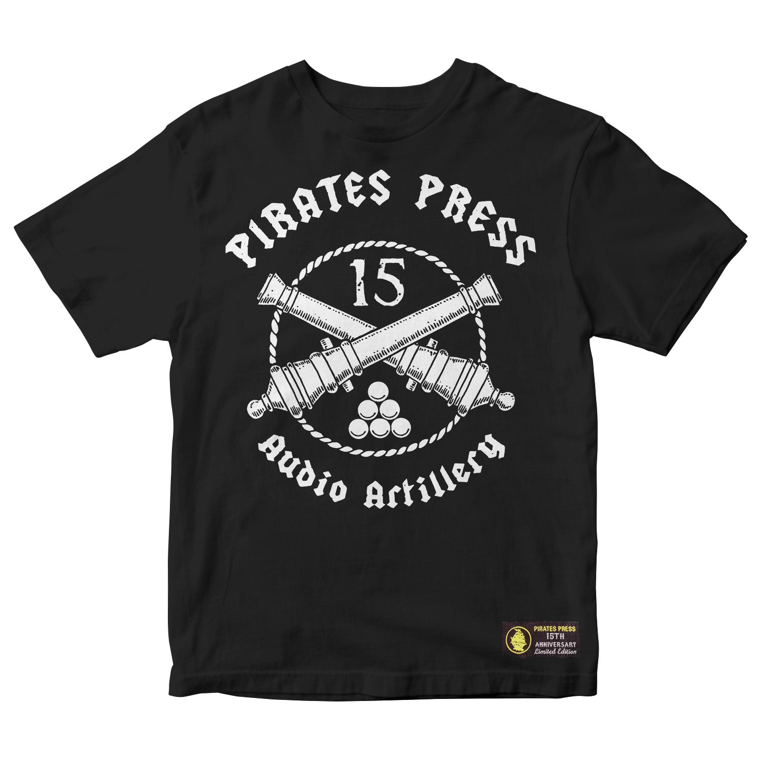 Celebrate the Pirates Press Records 15th Anniversary with this limited edition black T-shirt featuring bold white crossed cannons, cannonballs, “PIRATES PRESS 15 AUDIO ARTILLERY” text, and the classic logo near the hem.