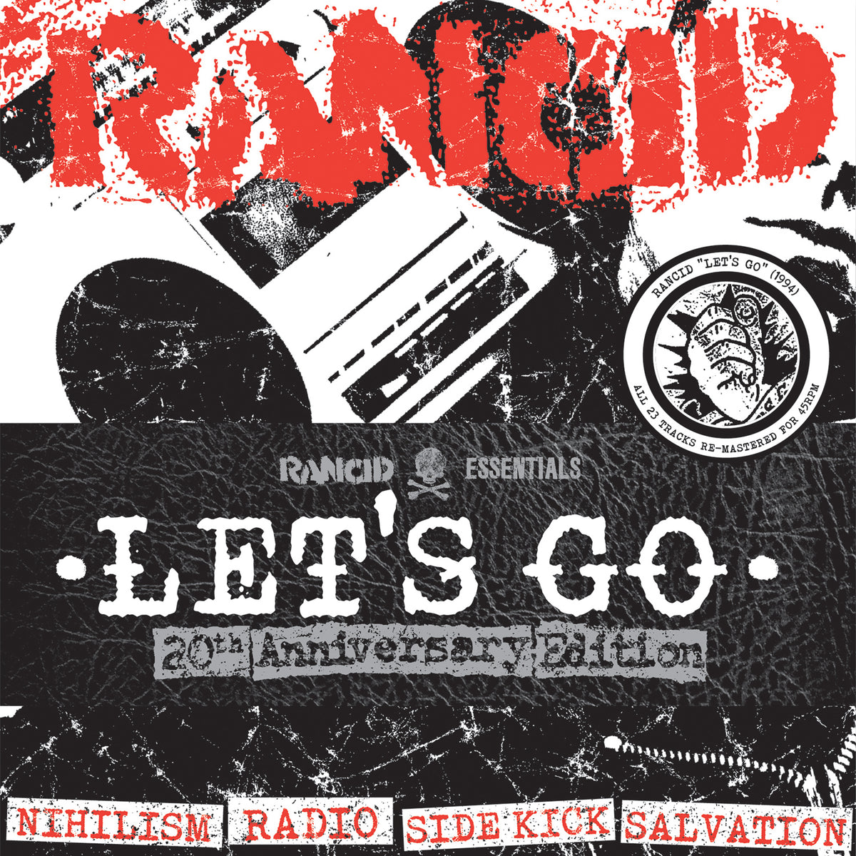 The Rancid Let’s Go 20th Anniversary Edition album cover features a gritty black-and-white collage, red and white text, a cassette tape, punk emblem, and includes the collectible red vinyl audiophile re-mastered album.