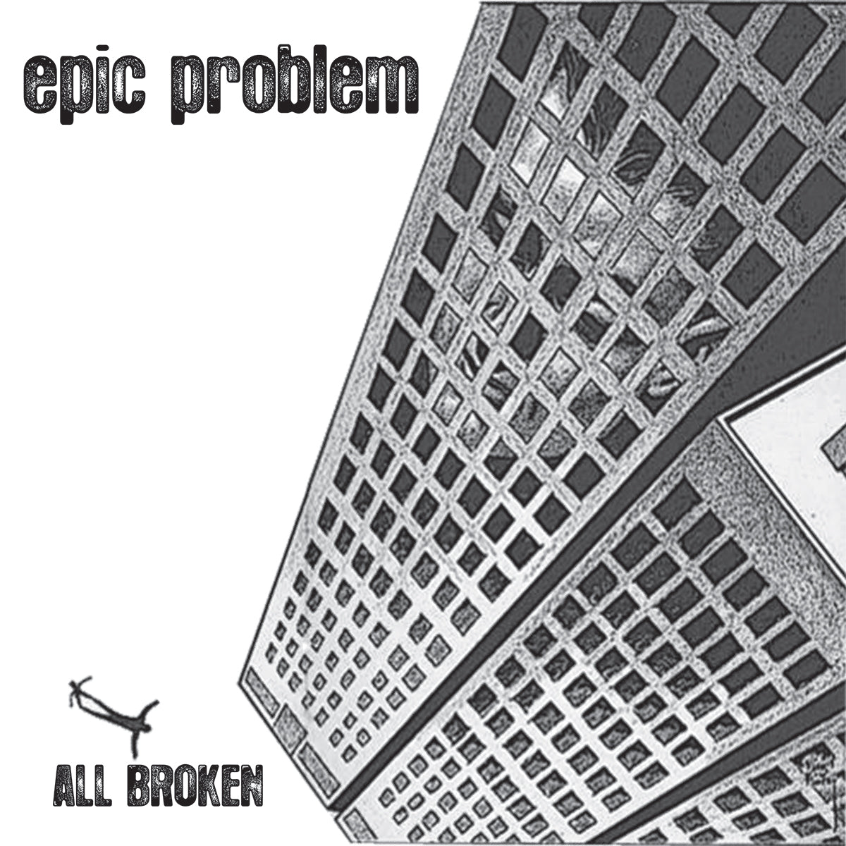 Epic Problem - All Broken 10&quot; EP