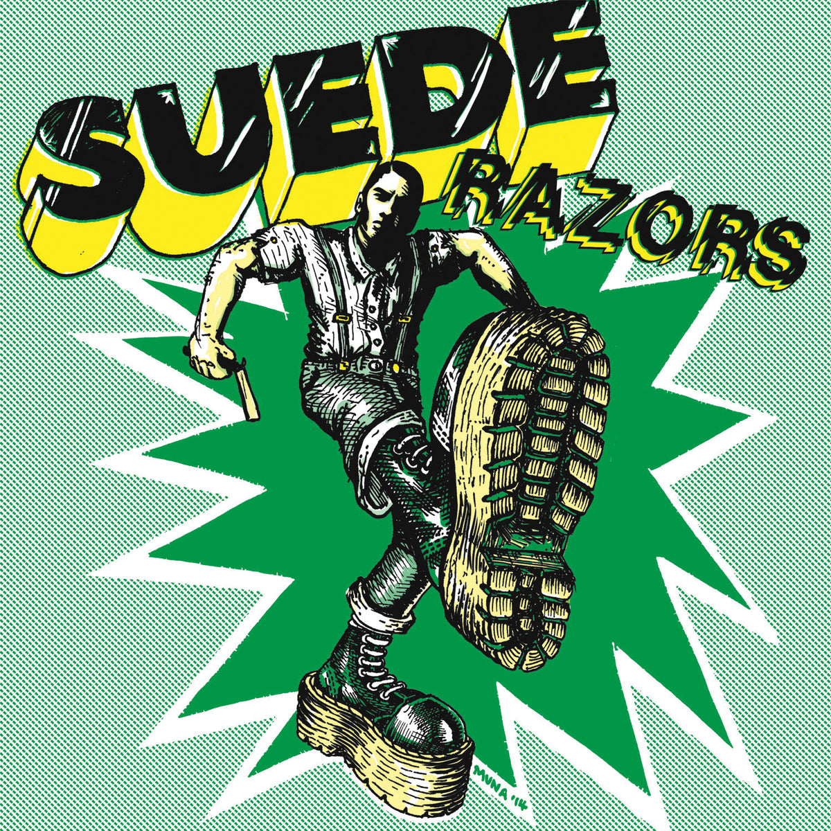 Illustration of a person in boots and suspenders stepping forward with a large shoe, bold 3D “Suede Razors” text, and a green and white comic-style burst background—ideal for Suede Razors fans or 7 vinyl collectors.