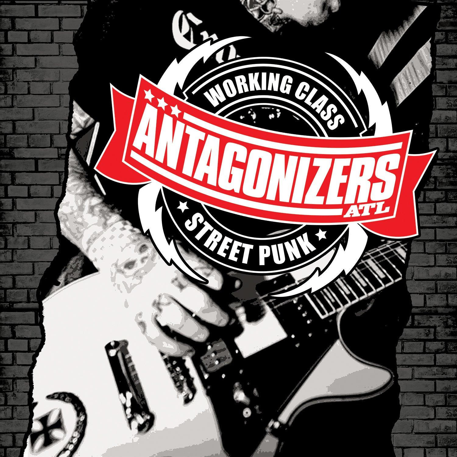 A tattooed person plays a white electric guitar against a brick wall, with a bold red and white Antagonizers ATL banner in the center, showcasing authentic streetpunk energy.