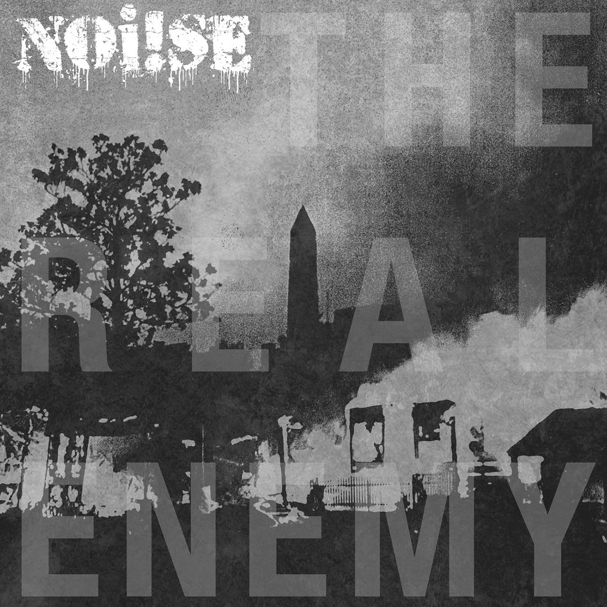 Black and white image with trees, destroyed buildings, and a tall monument in the background. Large text overlays read THE REAL ENEMY, with NOi!SE in distressed lettering at the top left—a powerful visual statement from Pirates Press Records.