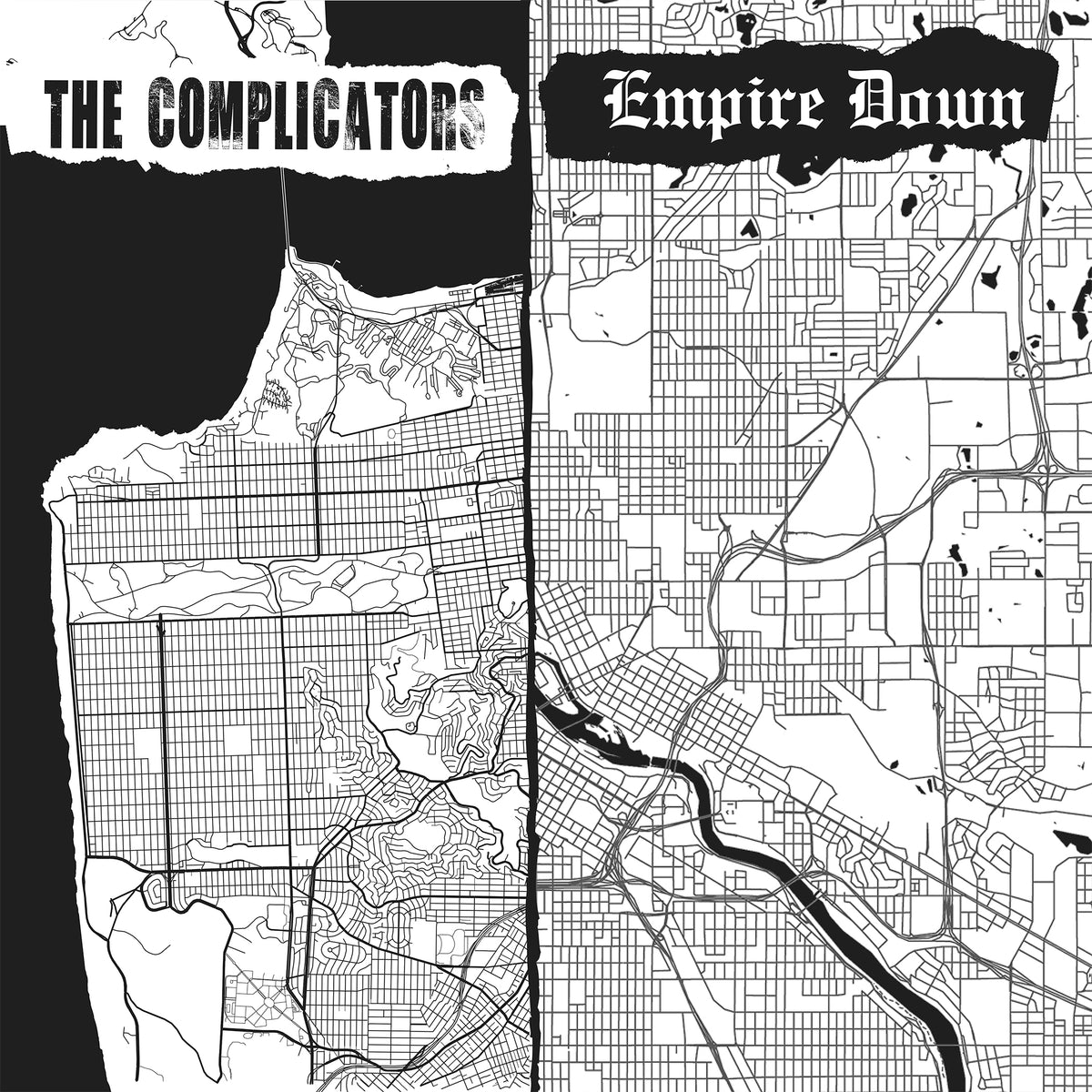Pirates Press Records presents a double A-side vinyl: left, a coastal city map with “The Complicators”—Oi! streetpunk hardcore; right, a different city map with “Empire Down.” Black-and-white album cover split in half.