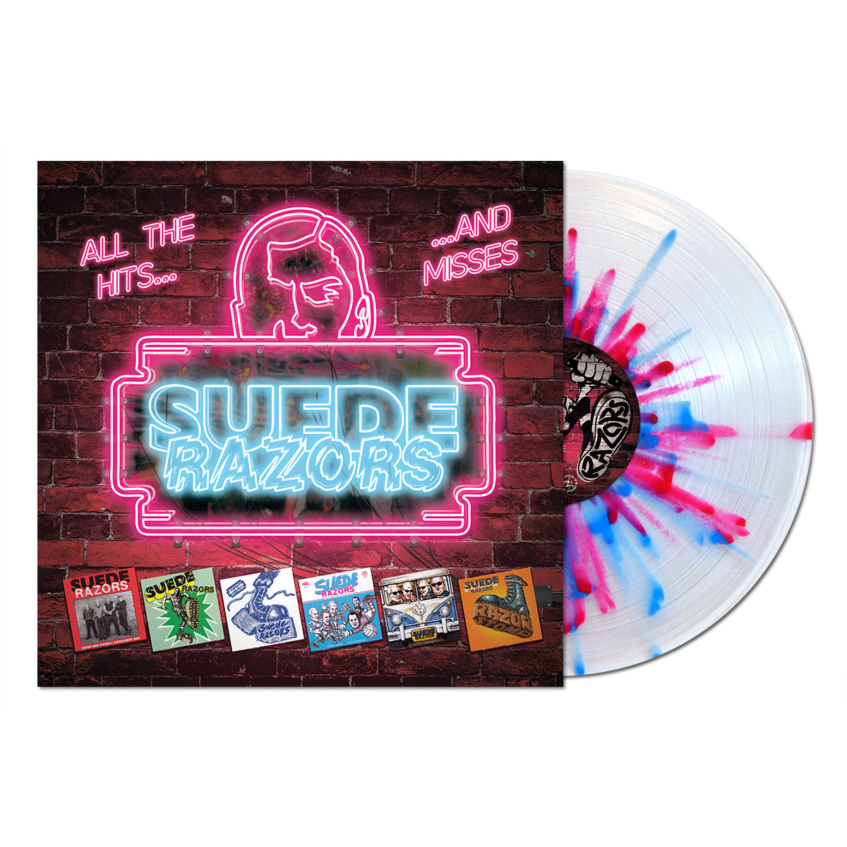 Suede Razors album features a neon sign with their name, "All the Hits... and Misses" in pink neon above, a clear vinyl record with red and blue splatter, and album artwork thumbnails along the bottom.
