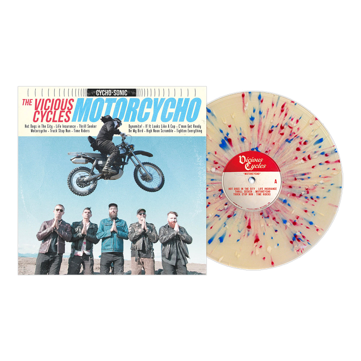 The Vicious Cycles - MOTORCYCHO 12&quot; Milky Clear W/ Red, Blue &amp; White Splatter Vinyl LP