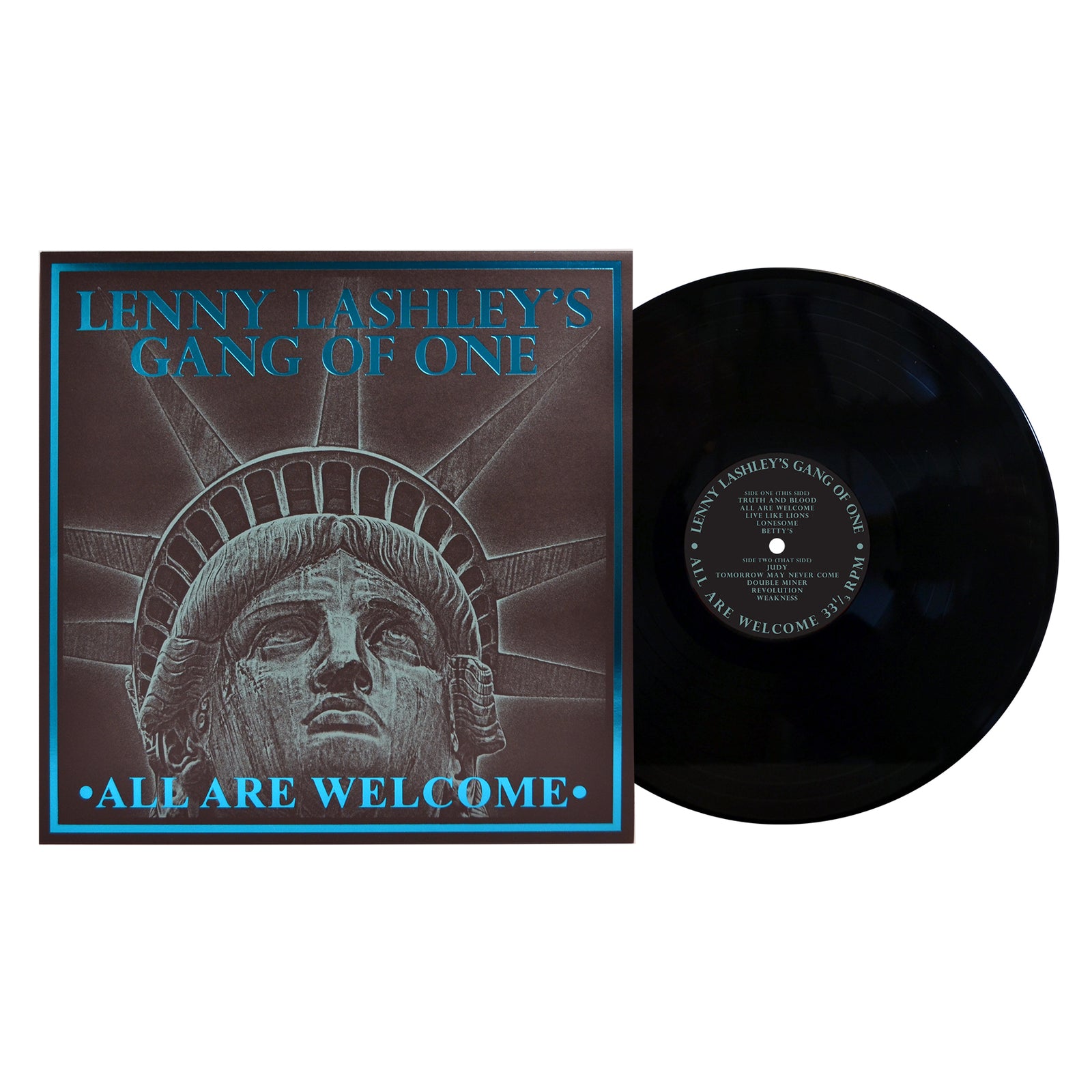A vinyl record and its cover from Lenny Lashleys Gang Of One, featuring a Statue of Liberty illustration with Lenny Lashley’s Gang of One above and All Are Welcome below in blue letters.