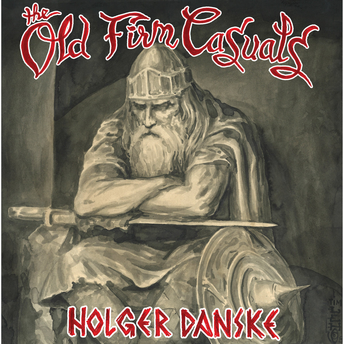 A grayscale drawing shows Viking warrior Holger Danske sitting with a sword, helmet, and cloak; a round shield at his side. Red text above reads The Old Firm Casuals (brand), with &quot;Holger Danske&quot; below.