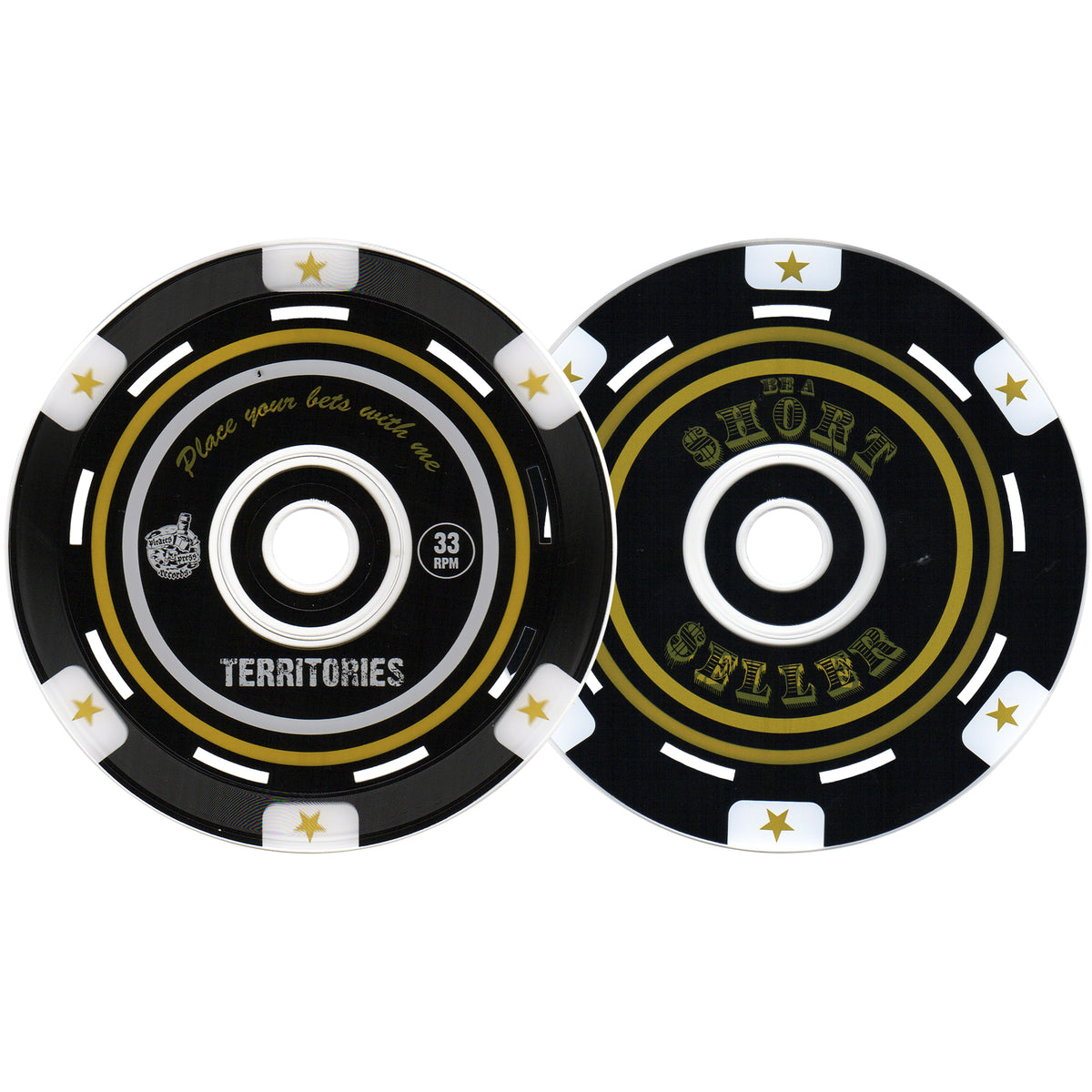 Two CD records by Territories, designed as black poker chips with white and gold accents: one reads Place your bets with me TERRITORIES, the other THE SHORT SELLER, both featuring star decorations around the edges.