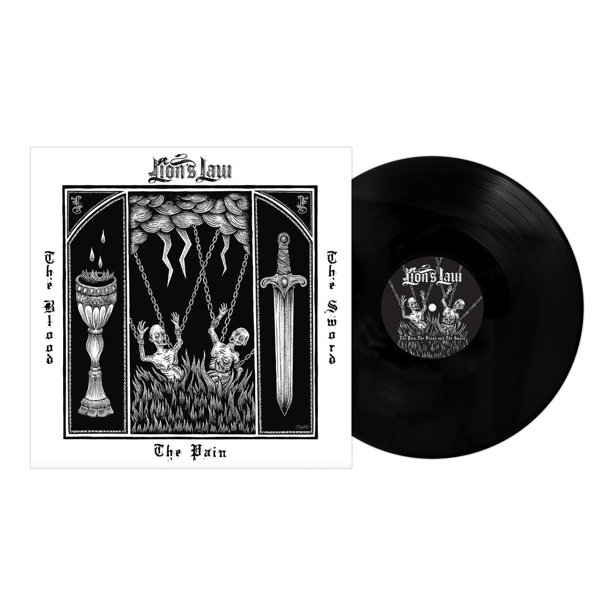 Lions Law album cover and vinyl for The Pain, The Blood, The Sword features black-and-white punk rock art of two figures reaching for chains, a chalice, and a sword, with gothic border text.