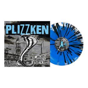 Plizzken - And Their Paradise Is Full Of Snakes Cyan W/ Black Splatter Vinyl LP
