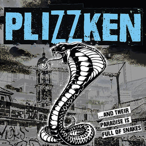 Plizzken - And Their Paradise Is Full Of Snakes Cyan W/ Black Splatter Vinyl LP