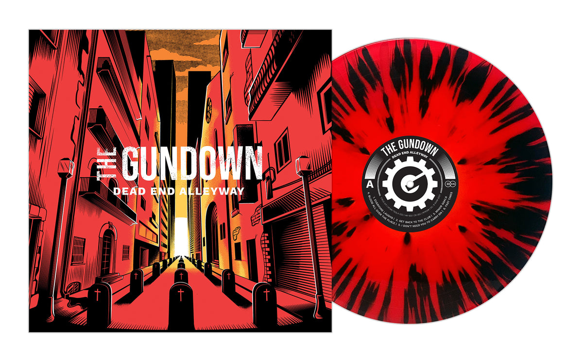 The Gundown’s Dead End Alleyway album displays bold red, black, and yellow punk art of a narrow city street; its vinyl features a red and black splatter design with The Gundowns logo at the center.