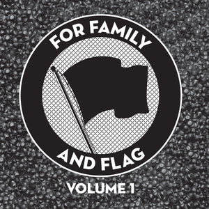 For Family And Flag Vol. 1 Black Vinyl LP