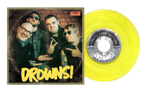 The Drowns - Know Who You Are Yellow Vinyl 7"