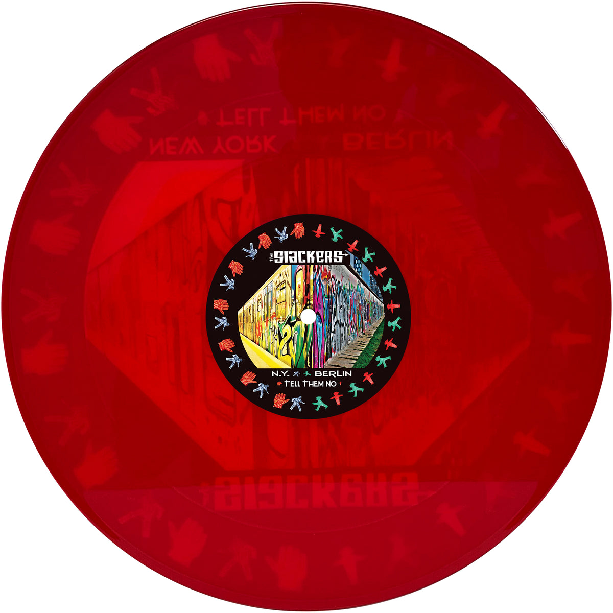 A translucent red reggae vinyl by The Slackers features a colorful graffiti-style center label reading The Slackers and NYC - TELL THEM NO - BERLIN, with white bird silhouettes circling to celebrate NYC reggae.