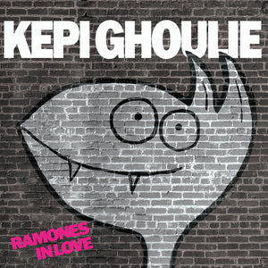 Kepi Ghoulie - Ramones In Love CD