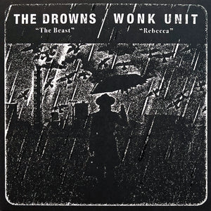 The Drowns / Wonk Unit Split Clear W/ Black & White Splatter Vinyl 7"