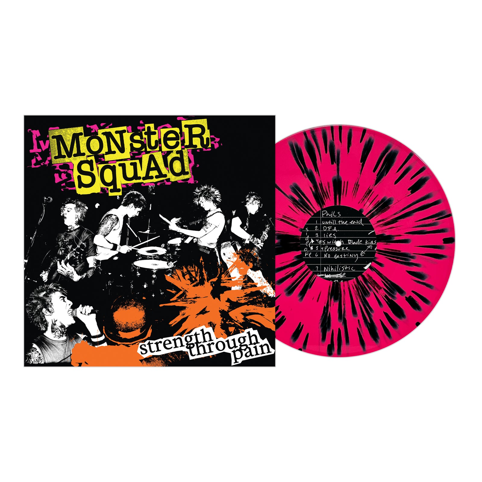 Monster Squad - Strength Through Pain - Hot Pink W/ Black Splatter 