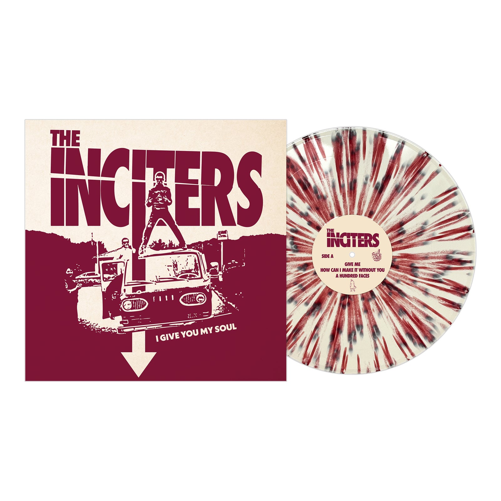 The Inciters’ album cover for "I Give You My Soul" features people on a Jeep and bold red text, capturing the soul stompers' energy. The white vinyl with red splatters matches the album’s vivid color scheme.