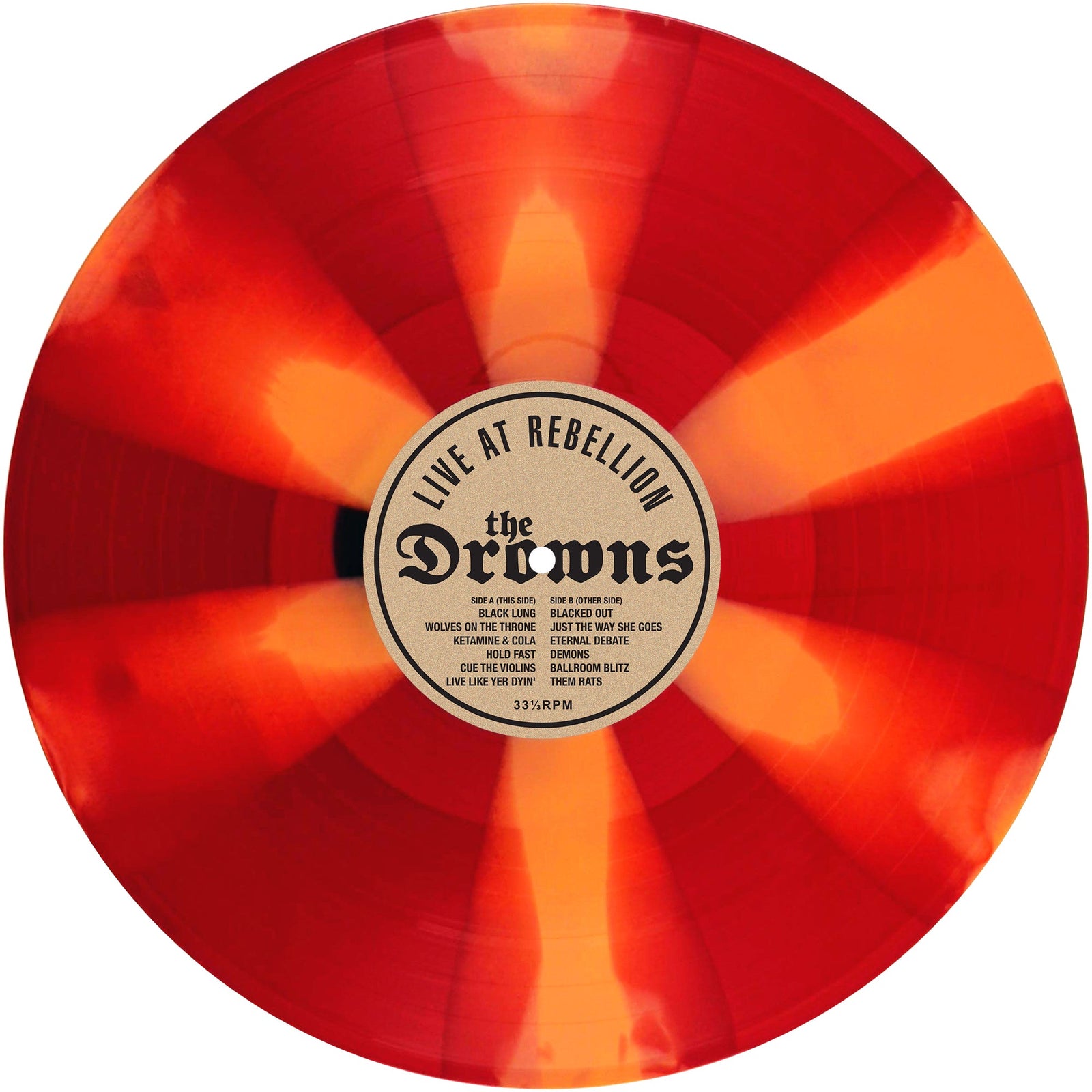 A red and orange marbled vinyl record from The Drowns with a tan center label reading Live At Rebellion, featuring track listings and details.